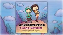 En el Día Mundial de Concienciación sobre el Autismo te traemos un Superhéroe Especial.