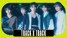 TRACK X TRACK: TOMORROW X TOGETHER están de regreso con su nuevo mini álbum 