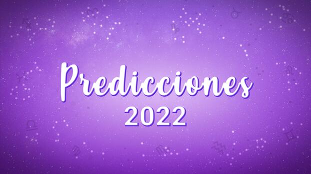 Horóscopo 2022: predicciones para tu signo zodiacal